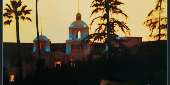 Eagles - Hotel California