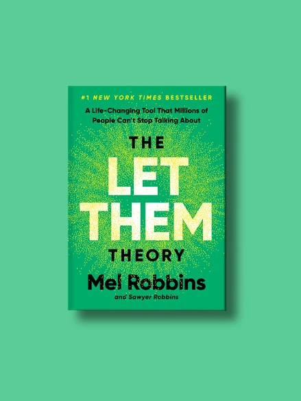 The Let Them Theory: A Life-Changing Tool That Millions of People Can’t Stop Talking About