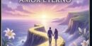 El Camino del Amor Eterno